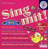 Sing MIT - arrangiert für Liederbuch - mit CD [Noten/Sheetmusic] Komponist: Wagner Martin