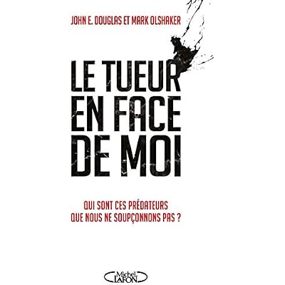 Le tueur en face de moi