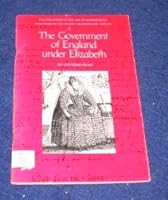 Government of England Under Elizabeth 091801607X Book Cover