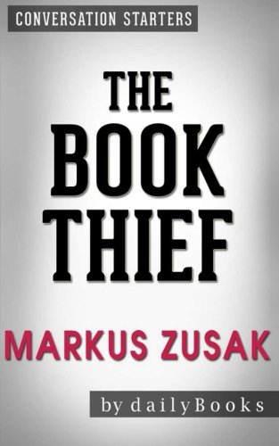 Conversations on The Book Thief: by Markus Zusak
