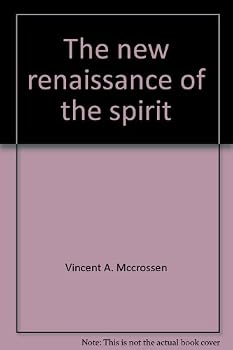 Hardcover The new renaissance of the spirit Book