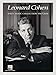 Leonard Cohen: Sheet Music Collection from 1967 to 2016 for Piano Vocal Guitar | Classic Songbook | Music Arrangements for Intermediate Players | Composer Anthology for Cohen Fans