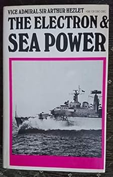 Hardcover The electron and sea power Book