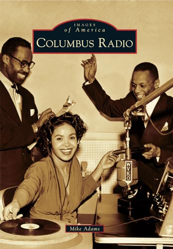 Columbus Radio (Images of America)