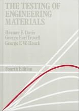The Testing of Engineering Materials