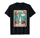 Don't Be A Salty Bitch Funny Tarot Card Skeleton Witchy T-Shirt