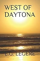 WEST OF DAYTONA 1696284929 Book Cover