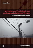 Versuche zur Psychologie des nationalsozialistischen Terrors 3837923460 Book Cover
