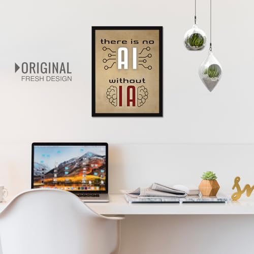 Image of Chaka Chaundh - there is no AI without IA - Motivational Quotes frames for Office, Home, Student -(11 X 14 Inches)