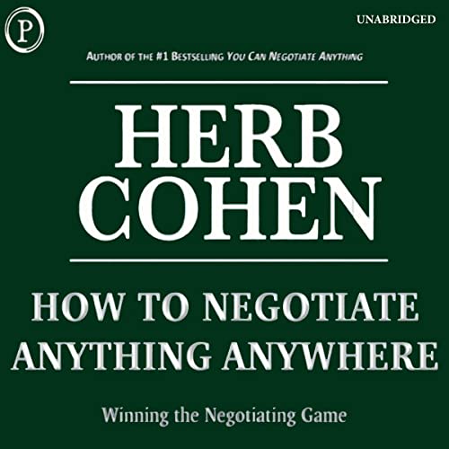 How to Negotiate Anything, Anywhere by Herb Cohen episode artwork