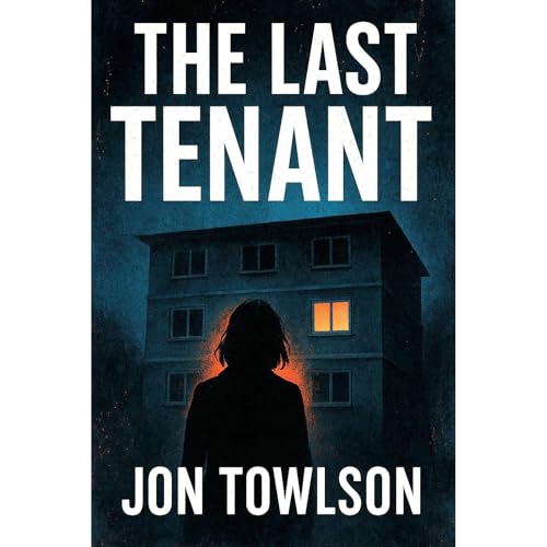 The Last Tenant: a dark, compulsive psychological thriller Audiolibro Por Jon Towlson arte de portada