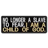 No Longer A Slave to Fear I Am A Child of GOD Embroidered Patch Iron-On/Sew-On Religious Jesus Chris