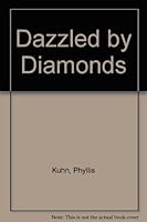 Dazzled by Diamonds 0440117100 Book Cover