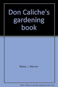Paperback Don Caliche's gardening book