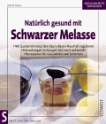 dmh melasse  Natürlich gesund mit schwarzer Melasse