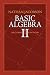 Basic Algebra II: Second Edition
