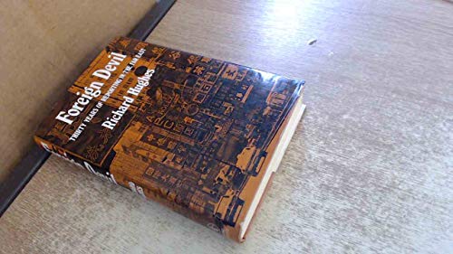Foreign devil: thirty years of reporting from t... 0233963529 Book Cover