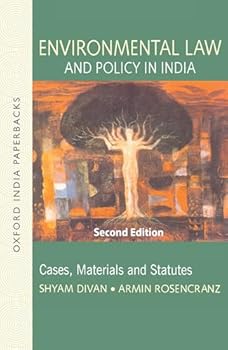 Paperback Environmental Law and Policy in India: Cases, Materials and Statutes Book