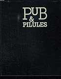  Pub & pilules: Histoires et communication du médicament