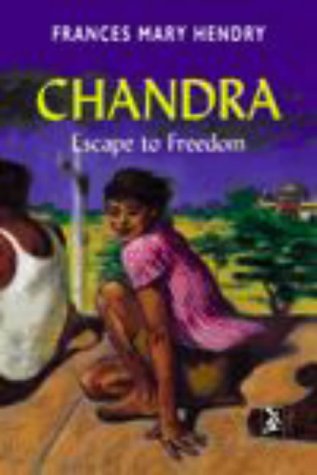 New Windmills: Chandra: Escape to Freedom (New Windmills)