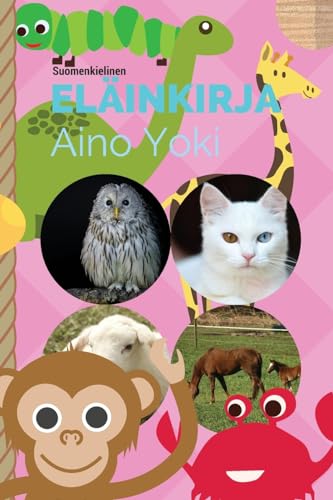 Suomenkielinen elainkirja (Finnish Edition)