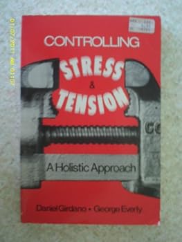 Paperback Controlling stress and tension: A holistic approach Book