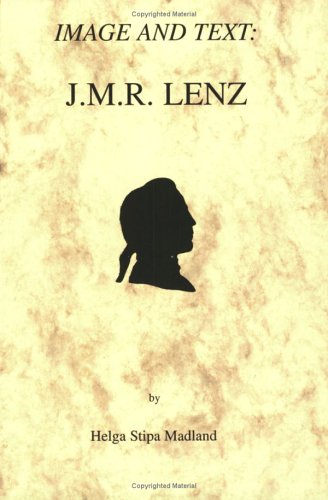 『Image and Text: J.M.R. Lenz』|感想・レビュー - 読書メーター