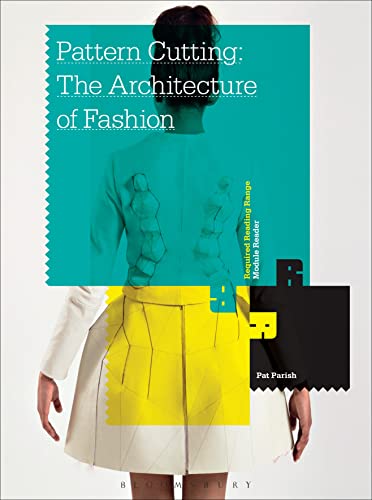 Pattern Cutting: The Architecture of Fashion (Required Reading Range)