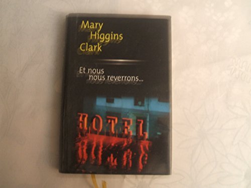 Et nous nous reverrons [French] 2744133566 Book Cover