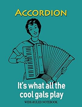 Paperback Accordion: It's What All the Cool Gals Play: Wide-Ruled Notebook Book