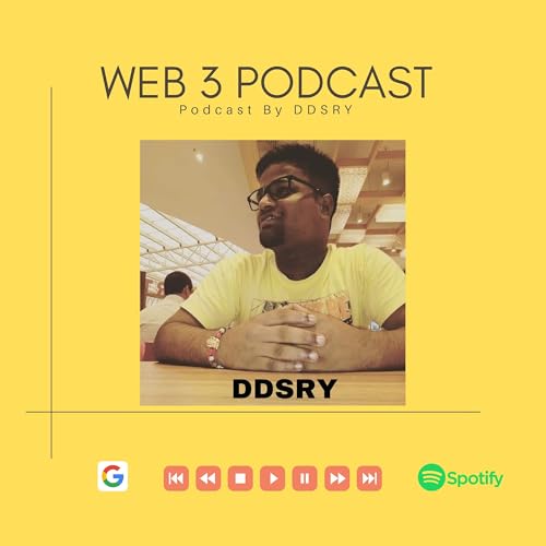 #11 Do You Know? Web3 Applications and How it's helpful. | Web3 Podcast Podcast Por  arte de portada