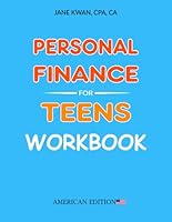 Personal Finance for Teens Workbook: American Edition 1738943747 Book Cover