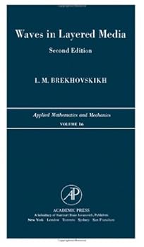 Hardcover Waves in Layered Media, 2nd Edition (Applied Mathematics and Mechanics, Vol. 16) (English and Russian Edition) Book