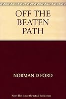 Off the beaten path B0007ELZJY Book Cover
