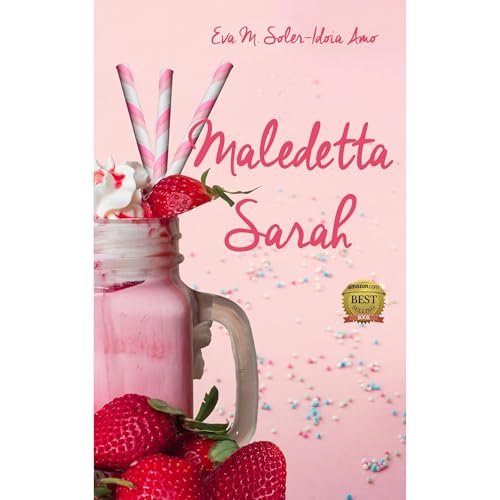 Maledetta Sarah Audiolibro Por Idoia Amo, Eva M. Soler arte de portada