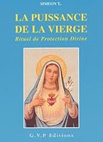 La puissance de la vierge 2914303157 Book Cover