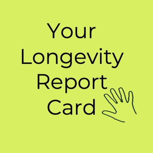 Your Longevity Report Card Podcast Por  arte de portada