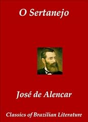 Capa de O Sertanejo (Classics of Brazilian Literature Livro 41)