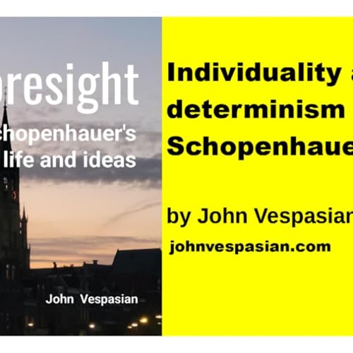 Individuality and determinism in Schopenhauer