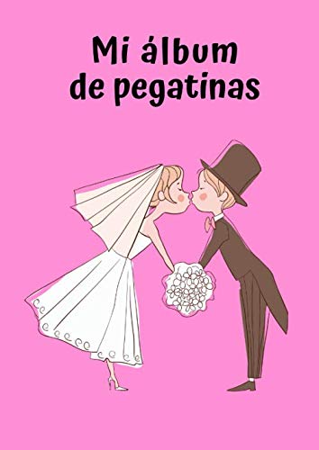 Mi álbum de pegatinas: Boda 2 | 30 Páginas | en Blanco | Sin Papel de Silicona | Idea de Regalo