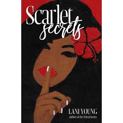 Scarlet Secrets: Book Two in the Scarlet Series
