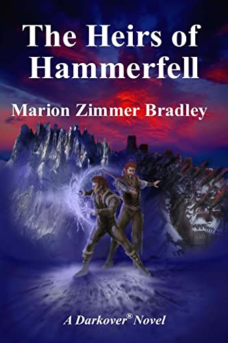 The Heirs of Hammerfell (By: Marion Zimmer Bradley)