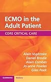 ECMO in the Adult Patient (Core Critical Care)