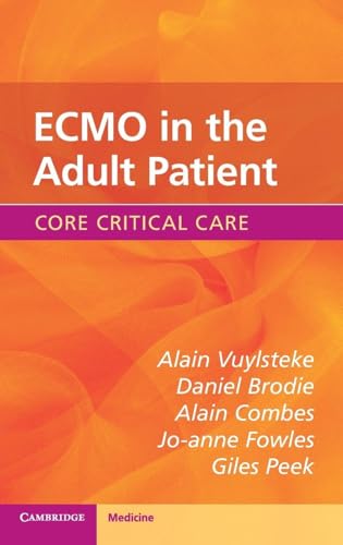 ECMO in the Adult Patient (Core Critical Care)