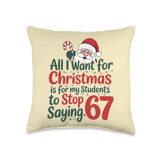 Funny Teacher 67 Meme Christmas Math Students Santa Throw Pillow