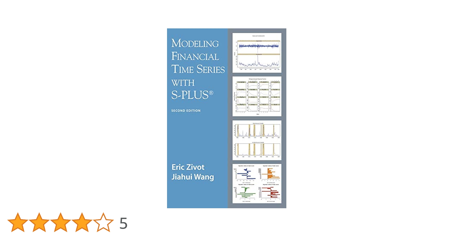 Amazon.com: Modeling Financial Time Series with S-PLUS