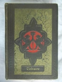 The Complete Works of Voltaire