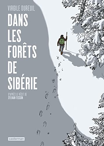 CASTERMAN - Dans les forêts de Sibérie