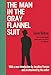 The Man in the Gray Flannel Suit 