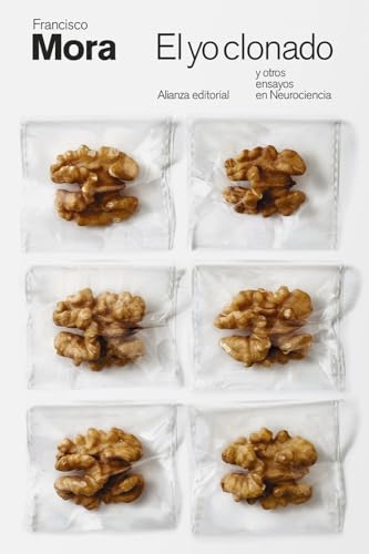 Portada de El yo clonado y otros ensayos en Neurociencia